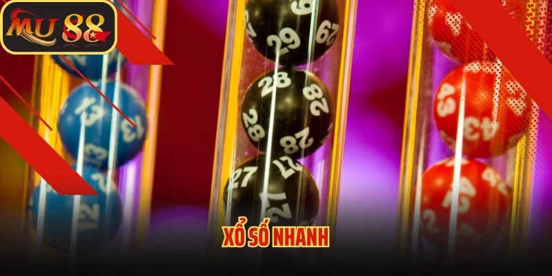 Xổ Số Nhanh